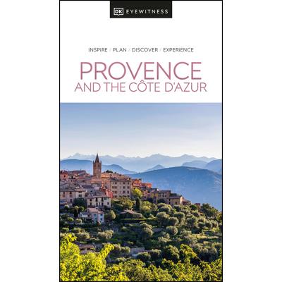 DK Eyewitness Provence and the Cote d’Azur