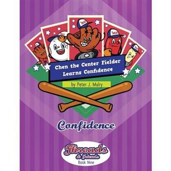 Chen the Center Fielder Learns Confidence