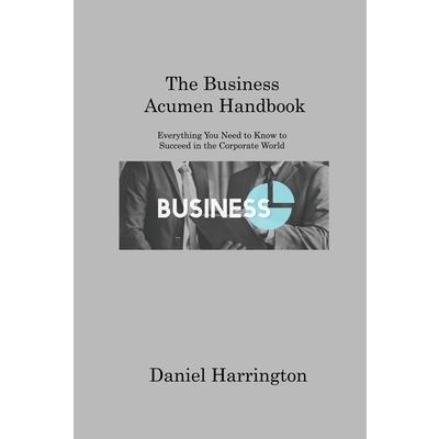 The Business Acumen Handbook