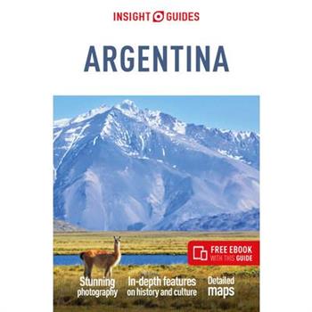 Insight Guides Argentina: Travel Guide with eBook