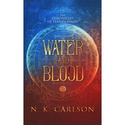 Water and Blood