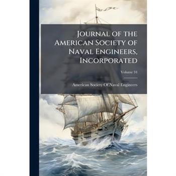 Journal of the American Society of Naval Engineers, Incorporated