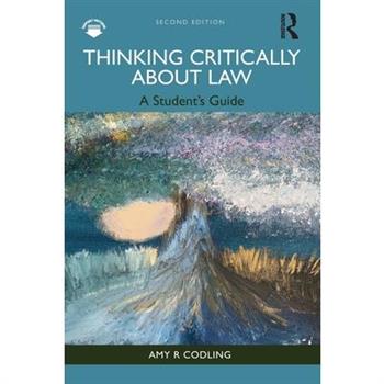 Thinking Critically About Law