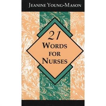 21 Words for Nurses