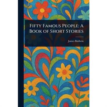Fifty Famous People