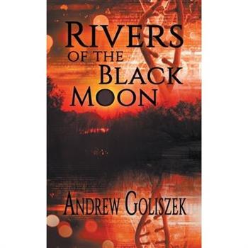 Rivers of the Black Moon