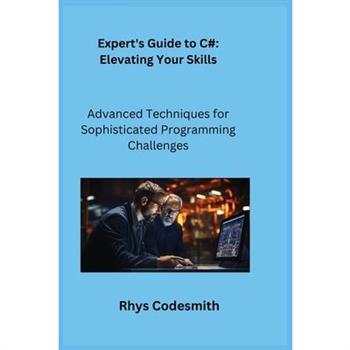 Expert’s Guide to C#
