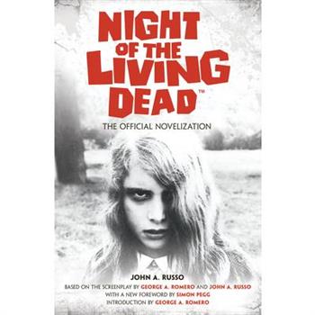 Night of the Living Dead: The Official Novelization