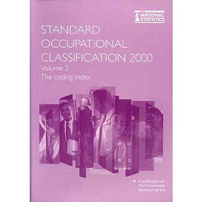 Standard Occupational Classification Vol. 2