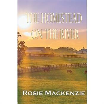 The Homestead on the River