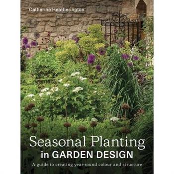 Seasonal Planting in Garden Design