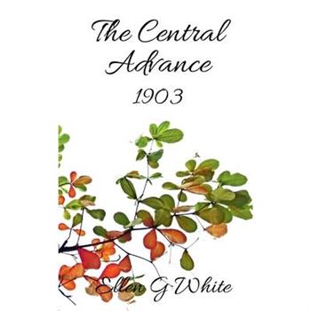 The Central Advance (1903)