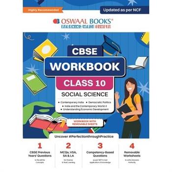 Oswaal CBSE Workbook Social Science Class 10 Updated as per NCF For better results For 2024 Exam