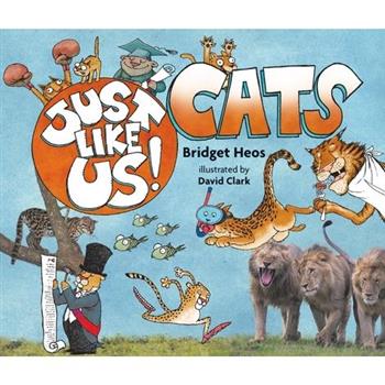 Just Like Us! Cats