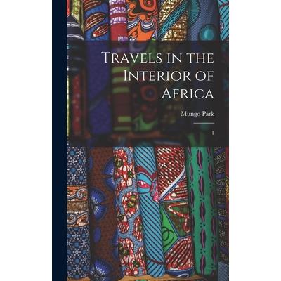 Travels in the Interior of Africa