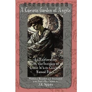 A Curious Garden of Angels