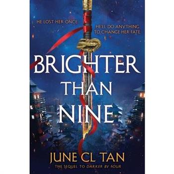 Brighter Than Nine