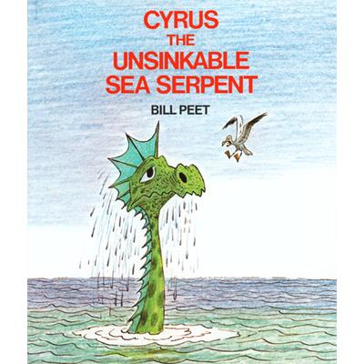 Cyrus the unsinkable sea serpent /