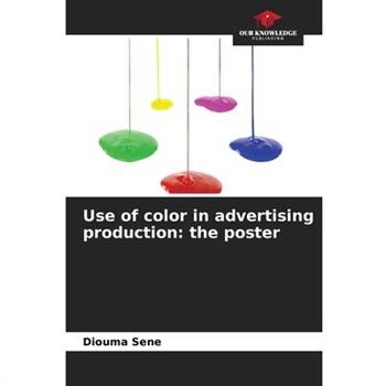 Use of color in advertising production