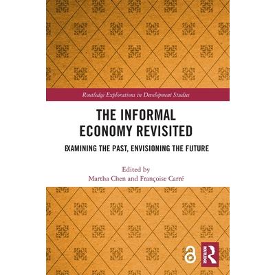 The Informal Economy Revisited
