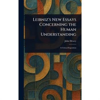 Leibniz's New Essays Concerning the Human Understanding