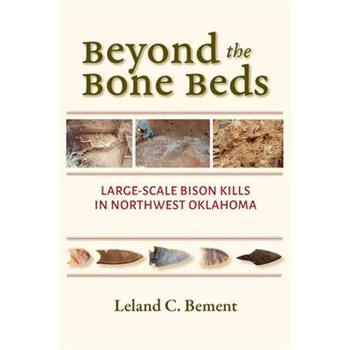 Beyond the Bone Beds