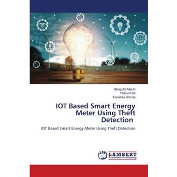 IOT Based Smart Energy Meter Using Theft Detection
