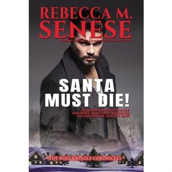Santa Must Die!