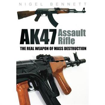 AK47 Assault Rifle