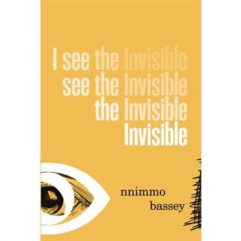 I see the invisible