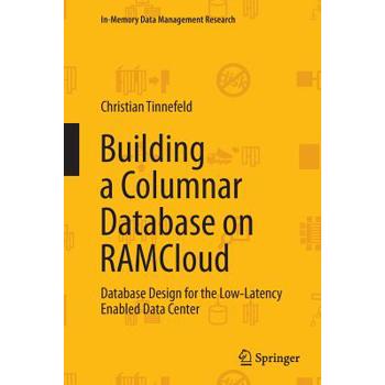 Building a Columnar Database on Ramcloud