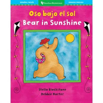 Bear in Sunshine/Oso bajo el sol