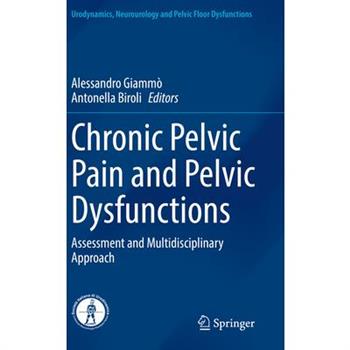Chronic Pelvic Pain and Pelvic Dysfunctions