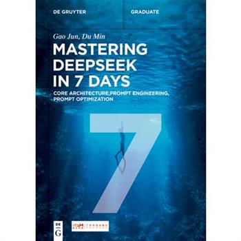 Mastering DeepSeek in 7 Days