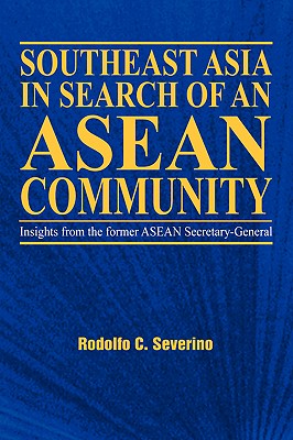Southeast Asia in Search of an Asean Community