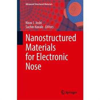 Nanostructured Materials for Electronic Nose