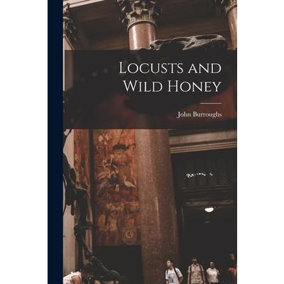 Locusts and Wild Honey