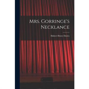 Mrs. Gorringe’s Necklance