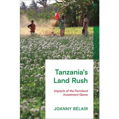 Tanzania’s Land Rush