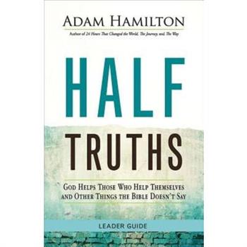 Half Truths Leader Guide