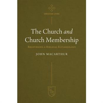 The Church and Church Membership