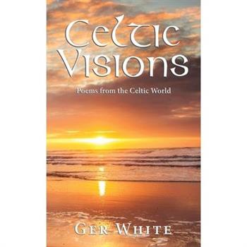 Celtic Visions