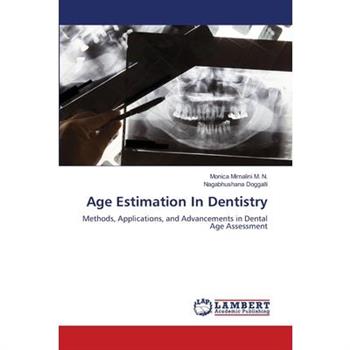 Age Estimation In Dentistry