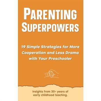 Parenting Superpowers