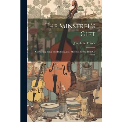 The Minstrel's Gift