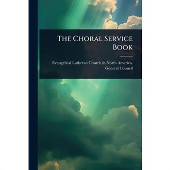 The Choral Service Book