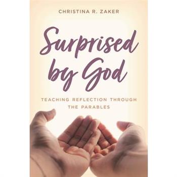 Surprised by God