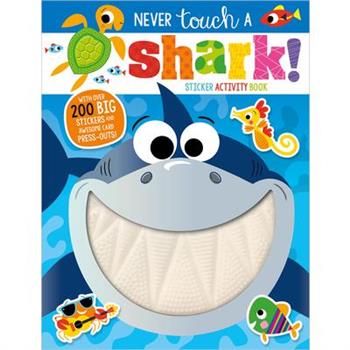 Never Touch a Shark!