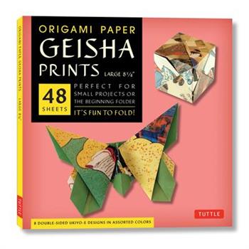 Origami Paper Geisha Prints 48 Sheets X-Large 8 1/4” (21 CM)
