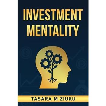 Investment Mentality